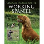 Graham Gibson: Complite Training For The Working Spaniel