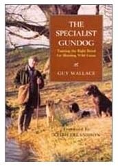 Guy Wallace: Specialist Gundog